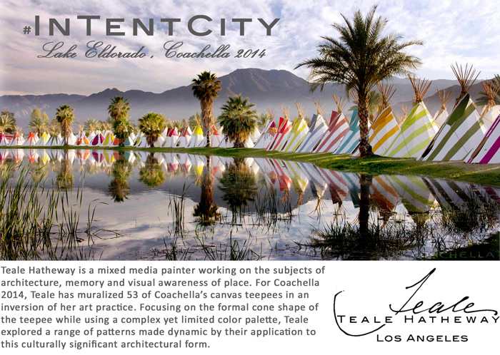 InTentCity: Coachella - Teale Hatheway